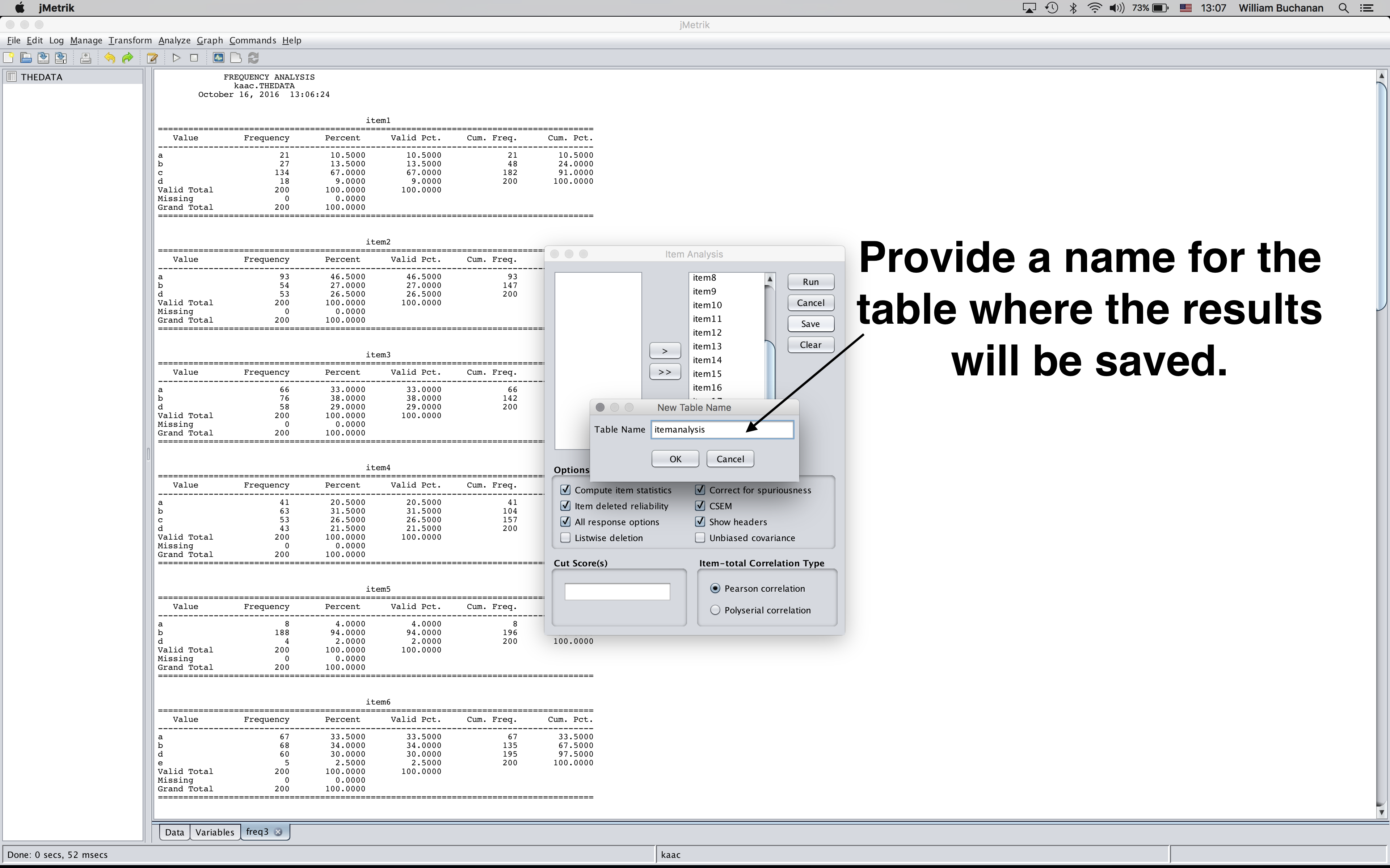 Shows dialog to enter table name where results will be saved
